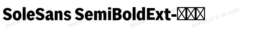 SoleSans SemiBoldExt字体转换 SoleSans SemiBoldExt字体转换